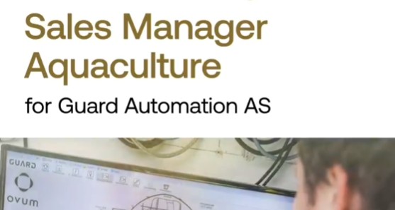 Guard Automation søker Sales Manager Aquaculture